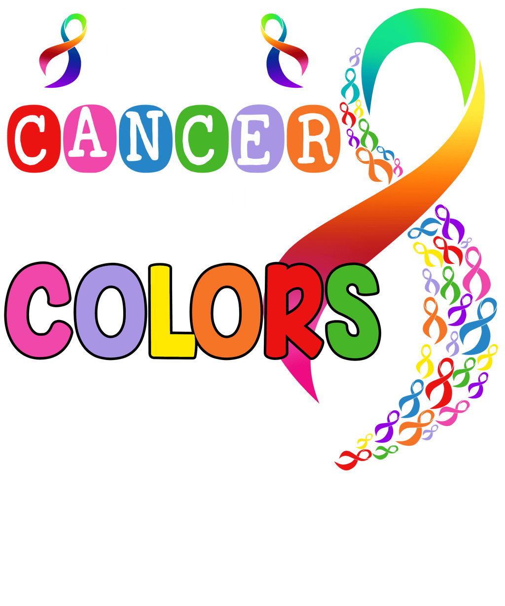 Fight Cancer in All Colors Bubble Letter T-Shirt – Multiple Colors