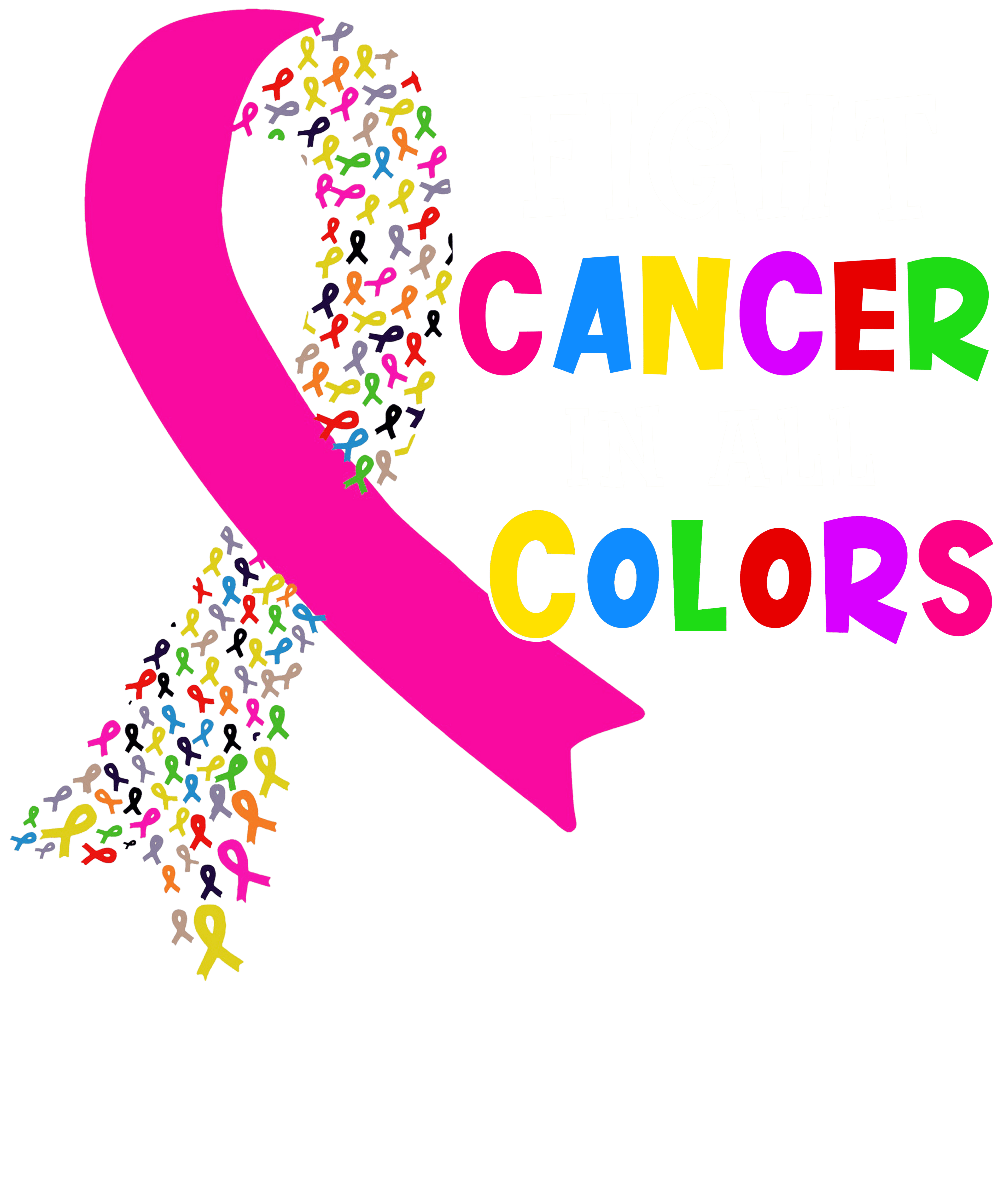 Fight Cancer in all Colors Pink Ribbon - 1058 - Placed on your shirt of choice