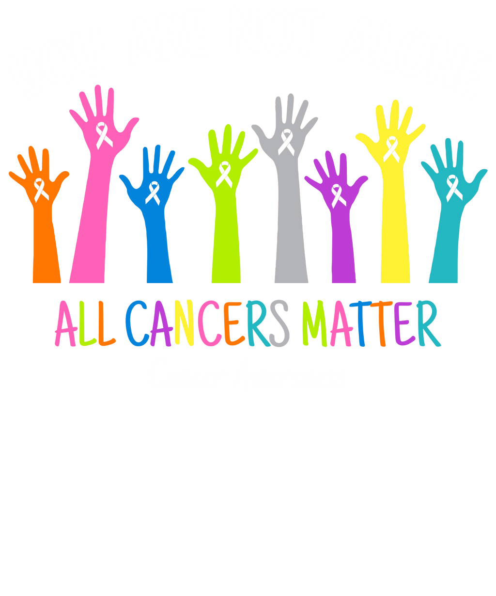 You are not alone - 1070- Placed on your shirt of choice