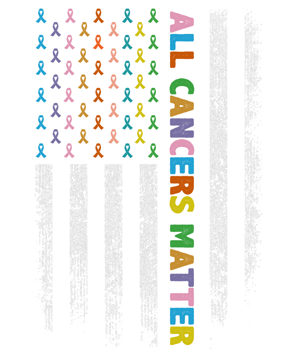 Cancer Awareness Flag of Ribbons - 1078- Placed on your shirt of choice