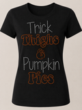 Thick Thighs & Pumpkin Pies, Blingy, Rhinestones - 1020